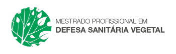 Mestrado Profissional em Defesa Sanitária Vegetal